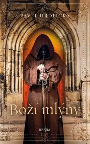 Historické romány Boží mlýny - Pavel Hrdlička