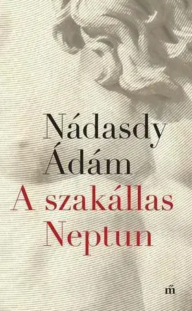 Beletria - ostatné A szakállas Neptun - Ádám Nádasdy