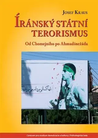 Politológia Íránský státní terorismus - Josef Kraus
