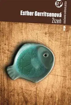 Svetová beletria Žízeň - Esther Gerritsenová