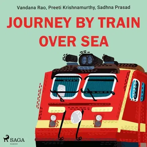 Pre deti a mládež Saga Egmont Journey by train over sea (EN)