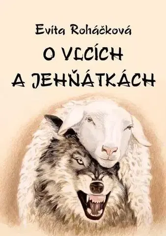 Poézia O vlcích a jehňátkách - Evita Roháčková
