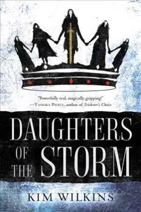 Cudzojazyčná literatúra Daughters Of The Storm - Kim Wilkins