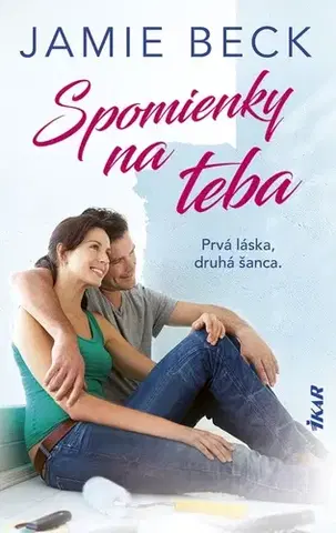 Romantická beletria Spomienky na teba - Jamie Beck,Terézia Šubniaková