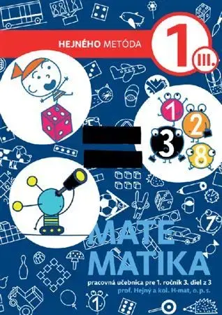 Matematika Matematika 1 - Pracovná učebnica III. diel - Milan Hejný