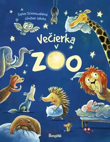 Rozprávky Večierka v ZOO - Sophie Schoenwaldová,Zuzana Dodoková