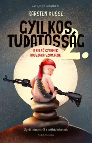 Detektívky, trilery, horory Gyilkos tudatosság 2. - Karsten Dusse