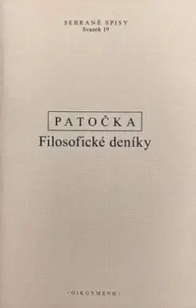 Filozofia Filosofické deníky - Jan Patočka
