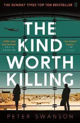 Detektívky, trilery, horory The Kind Worth Killing - Peter Swanson