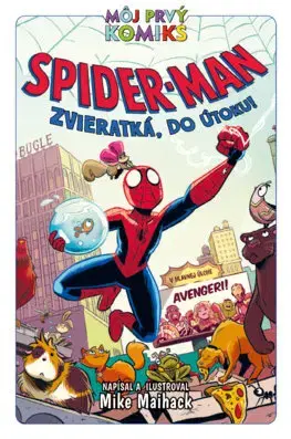Dobrodružstvo, napätie, western Spider-Man 4: Zvieratká, do útoku! - Mike Maihack,Denisa Ľahká