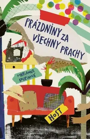 Pre deti a mládež - ostatné Prázdniny za všechny prachy - Marianne Kaurin