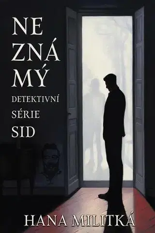 Detektívky, trilery, horory Neznámý - Hana Militká