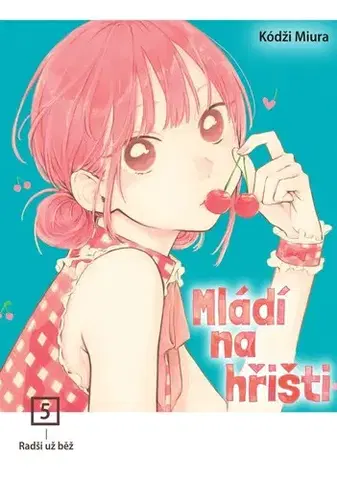 Manga Mládí na hřišti 5: Radši už běž - Kódži Miura,Anna Křivánková