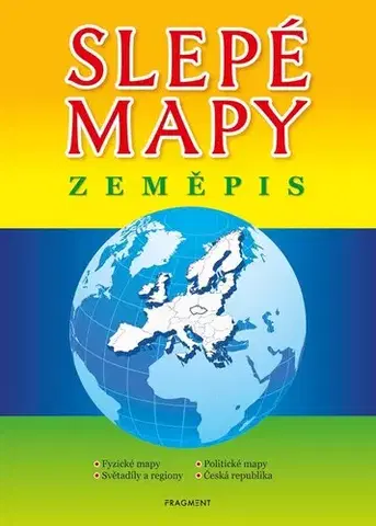 Učebnice pre ZŠ - ostatné Slepé mapy Zeměpis, 2. vydání - Jaroslava Barešová
