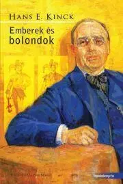 Beletria - ostatné Emberek és bolondok - Kinck Hans E.