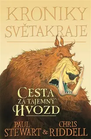Sci-fi a fantasy Kroniky Světakraje I. - Cesta za tajemný Hvozd - Paul Stewart,Chris Riddell