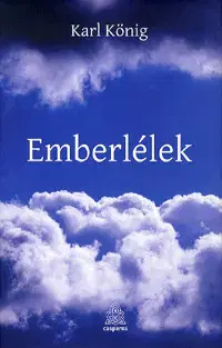 Náboženstvo - ostatné Emberlélek - Karl König