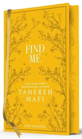 Young adults Find Me - Shatter Me 8 (Collectors Editions) - Tahereh Mafi