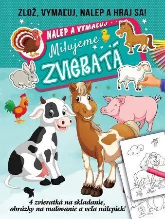 Nalepovačky, vystrihovačky, skladačky Milujeme zvieratá - nalep a vymaľuj