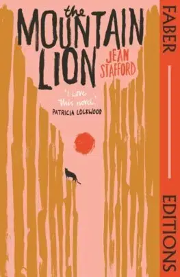 Svetová beletria The Mountain Lion (Faber Editions) - Jean Stafford