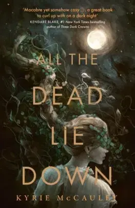 Fantasy, upíri All the Dead Lie Down - Kyrie McCauley