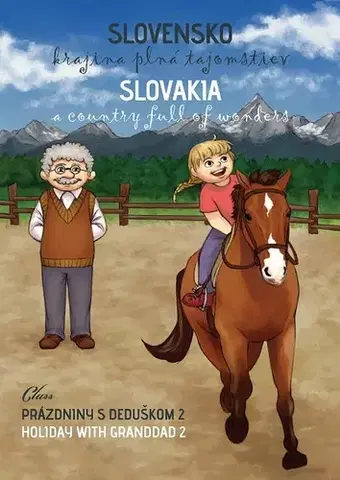 Encyklopédie pre deti a mládež - ostatné Slovensko – krajina plná tajomstiev - Kolektív autorov