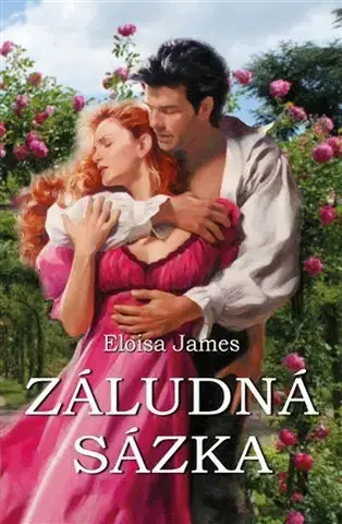Romantická beletria Záludná sázka - Eloisa James