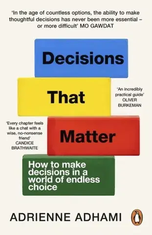 Motivačná literatúra Decisions That Matter - Adrienne Adhami