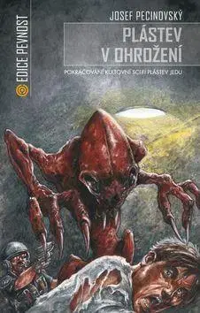Sci-fi a fantasy Plástev v ohrožení - Josef Pecinovský