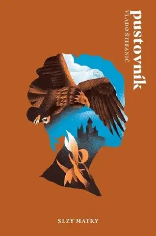 Sci-fi a fantasy Pustovník: Slzy matky - Vladimír Štefanič