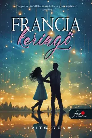 Romantická beletria Francia keringő - Réka Livits