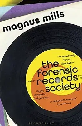 Cudzojazyčná literatúra The Forensic Records Society - Magnus Mills