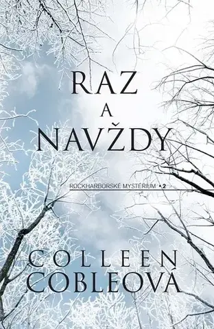 Detektívky, trilery, horory Raz a navždy - Colleen Cobleová