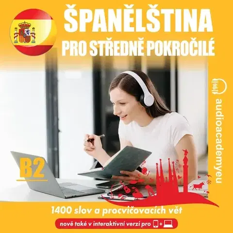 Jazykové učebnice - ostatné Audioacademyeu Španělština pro stredne pokročilé B2