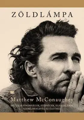 Fejtóny, rozhovory, reportáže Zöldlámpa - Matthew McConaughey,Zoltán Pék