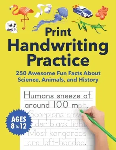 Nalepovačky, vystrihovačky, skladačky Print Handwriting Practice for Kids 8-12 - Highlights