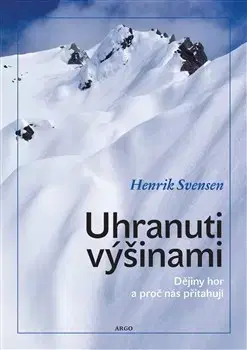 Geografia, geológia, mineralógia Uhranuti výšinami - Henrik Svensen