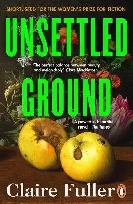 Svetová beletria Unsettled Ground - Claire Fullerová