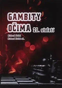 Šport - ostatné Gambity očima 21. století - Richard Biolek