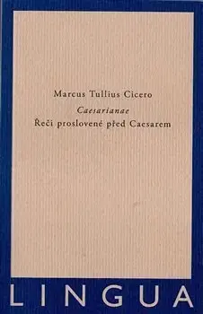 História - ostatné Caesarianae - Marcus Tullius Cicero