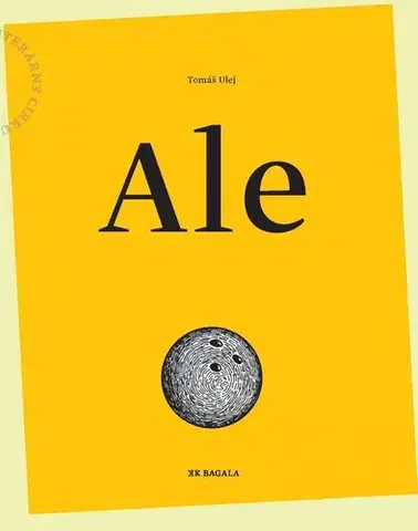 Citáty, výroky, aforizmy, príslovia, porekadlá Ale - Tomáš Ulej,Katarína Slaninková