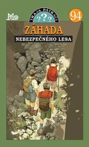 Dobrodružstvo, napätie, western Traja pátrači 94: Záhada nebezpečného lesa - André Marx