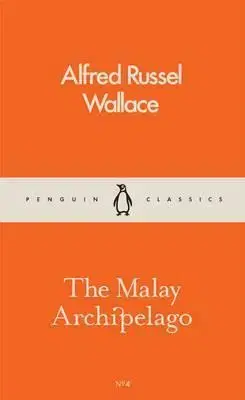 Cudzojazyčná literatúra The Malay Archipelago - Wallace Alfred Russel