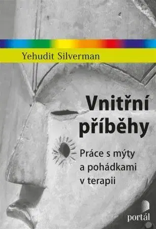 Psychológia, etika Vnitřní příběhy - Yehudit Silverman