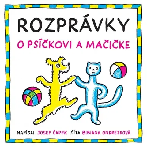 Rozprávky LibriVoice Rozprávky o psíčkovi a mačičke