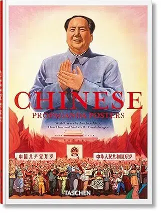 Maliarstvo, grafika Chinese Propaganda Posters. 45th Ed. - Anchee Minová,Duo Duo