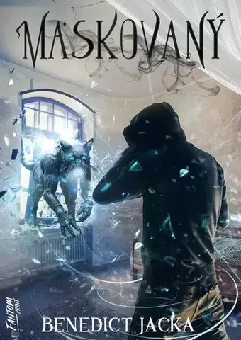 Sci-fi a fantasy Maskovaný - Benedict Jacka