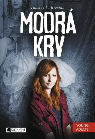 Young adults Modrá krv - Thomas Brezina