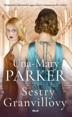 Romantická beletria Sestry Granvillovy - Una-Mary Parker