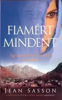 Beletria - ostatné Fiamért mindent - Jean Sasson